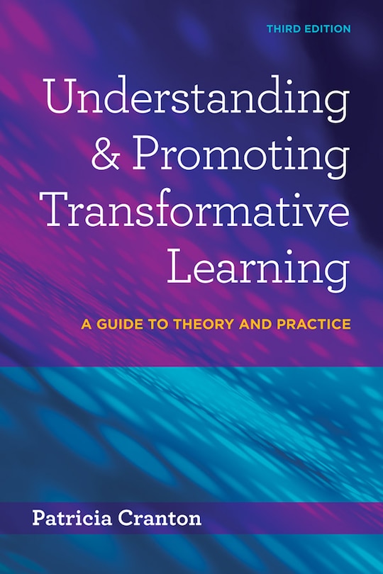 Front cover_Understanding And Promoting Transformative Learning