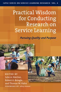 Front cover_Practical Wisdom For Conducting Research On Service Learning