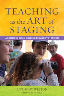 Front cover_Teaching As The Art Of Staging