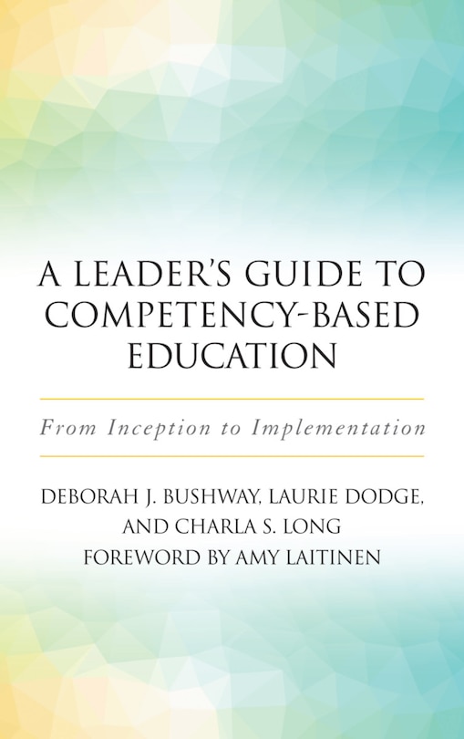 Couverture_A Leader's Guide To Competency-based Education