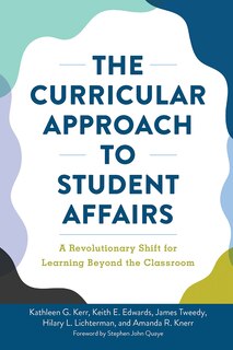 Front cover_The Curricular Approach To Student Affairs