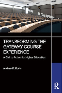 Front cover_Transforming the Gateway Course Experience