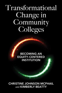 Front cover_Transformational Change in Community Colleges