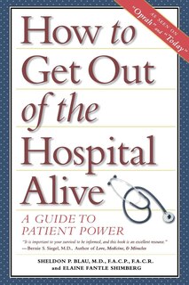 Couverture_How To Get Out Of The Hospital Alive