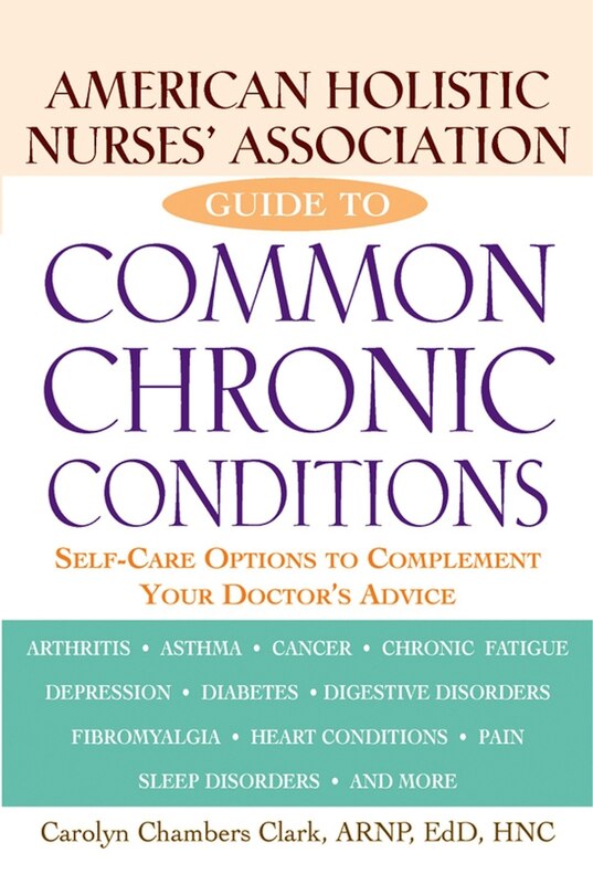 Front cover_American Holistic Nurses' Association Guide to Common Chronic Conditions