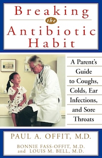 Couverture_Breaking The Antibiotic Habit