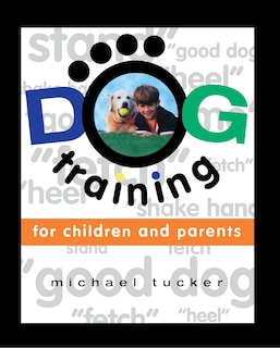 Couverture_Dog Training for Children & Parents