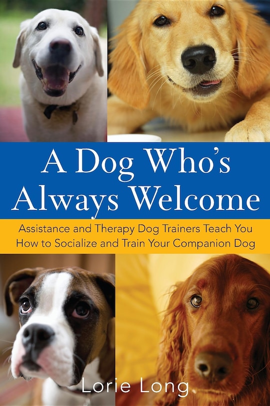 Front cover_A Dog Who's Always Welcome