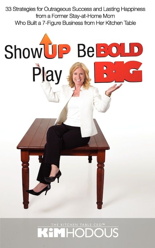Couverture_Show Up, Be Bold, Play Big