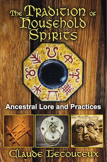 Front cover_The Tradition of Household Spirits