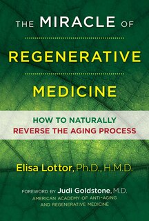 Couverture_The Miracle of Regenerative Medicine