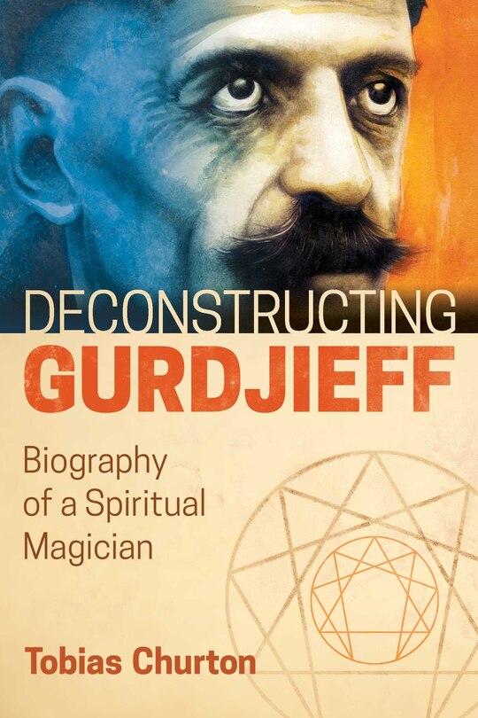 Front cover_Deconstructing Gurdjieff