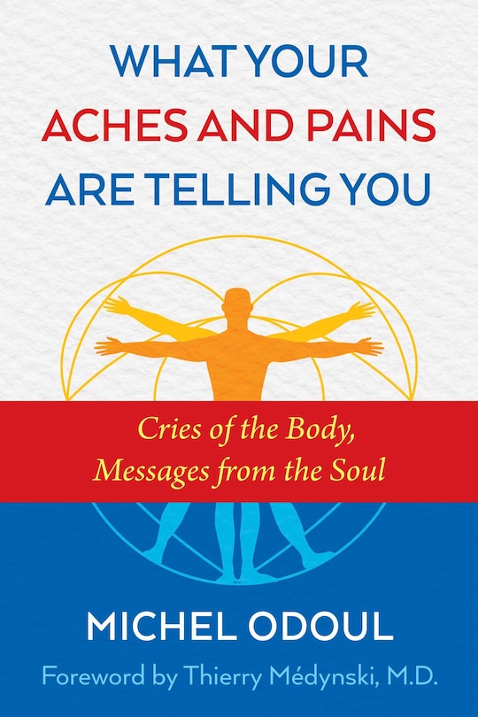 Front cover_What Your Aches and Pains Are Telling You