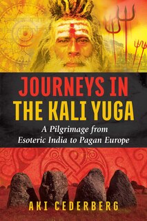 Couverture_Journeys in the Kali Yuga