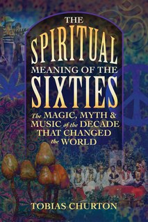 Front cover_The Spiritual Meaning of the Sixties