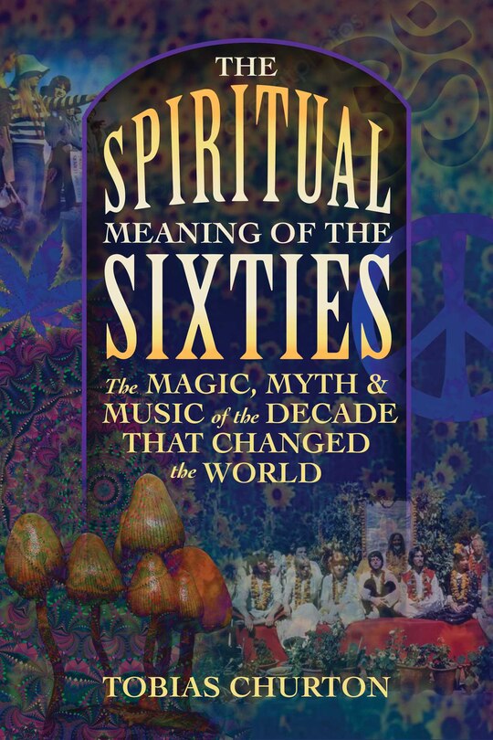 Front cover_The Spiritual Meaning of the Sixties