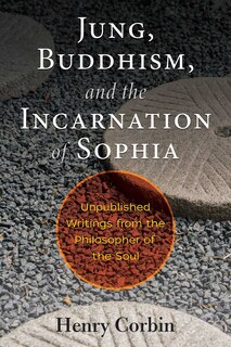 Couverture_Jung, Buddhism, and the Incarnation of Sophia