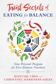 Couverture_Taoist Secrets Of Eating For Balance