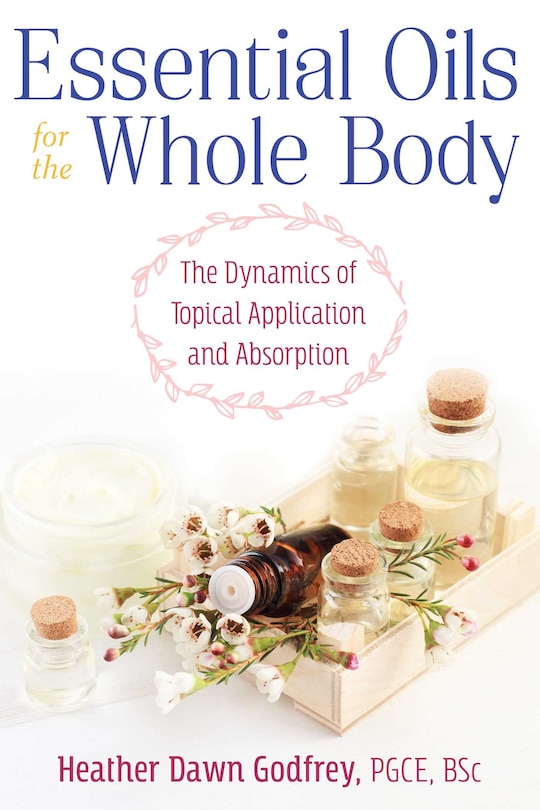 Front cover_Essential Oils for the Whole Body