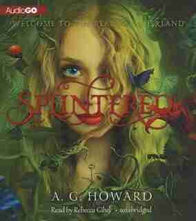 Splintered by A.G. Howard