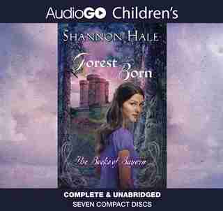 Forest Born: Book Four of the Books of Bayern by Shannon Hale