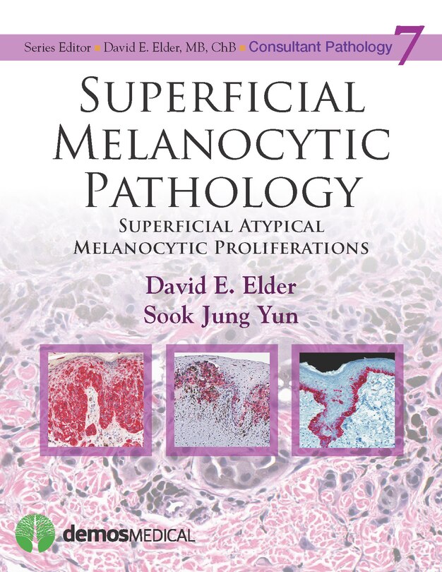 Front cover_Superficial Melanocytic Pathology
