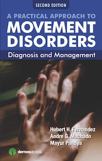 Couverture_A Practical Approach To Movement Disorders