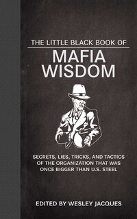 Couverture_The Little Black Book of Mafia Wisdom