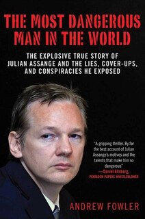 Front cover_The Most Dangerous Man in the World