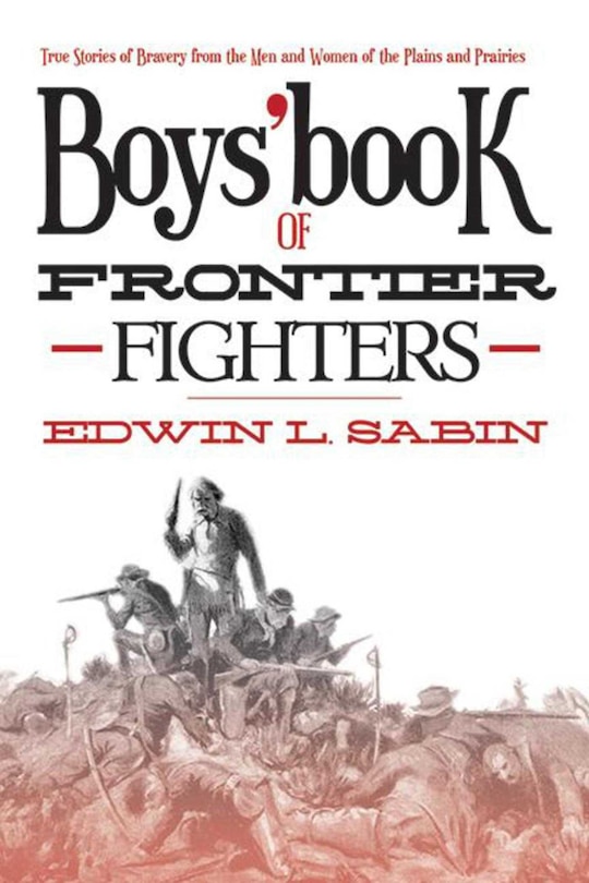 Front cover_Boys' Book of Frontier Fighters
