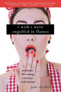 Couverture_I Wish I Were Engulfed in Flames