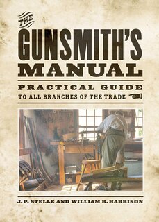 Front cover_The Gunsmith's Manual
