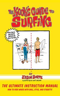 Front cover_The Kook's Guide to Surfing