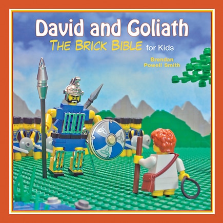 David & Goliath: The Brick Bible for Kids: The Brick Bible for Kids