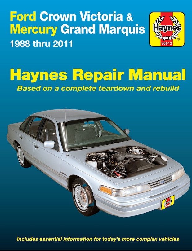 Front cover_Ford Crown Victoria & Mercury Grand Marquis 1988 thru 2011 Haynes Repair Manual