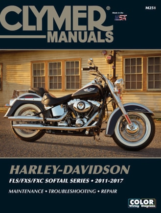 Harley-davidson Fls/fxs/fxc Softail Series 2011 - 2017: Maintenance, Troubleshooting, Repair