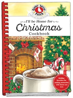 Front cover_I'll Be Home For Christmas Cookbook