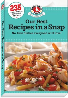 Front cover_Our Best Recipes In A Snap
