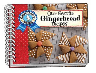 Front cover_Our Favorite Gingerbread Recipes