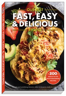 Couverture_Our Best Fast, Easy & Delicious Recipes