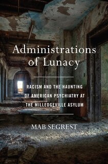 Front cover_Administrations of Lunacy