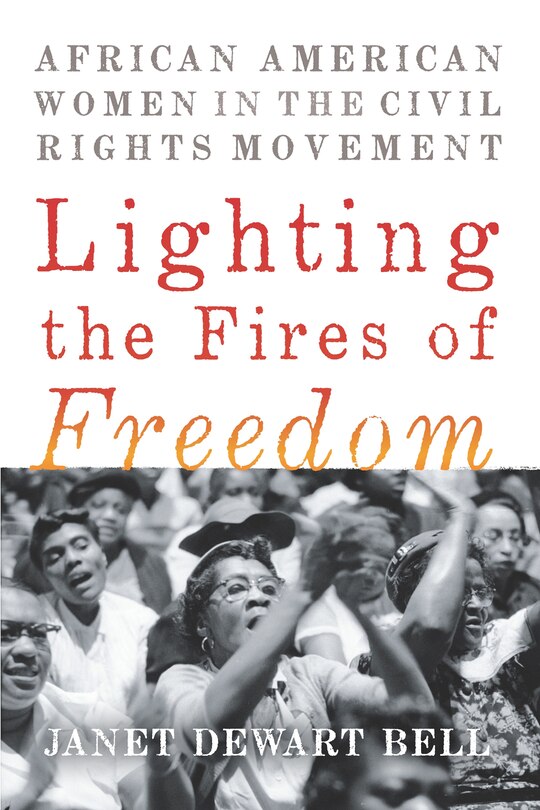 Front cover_Lighting the Fires of Freedom