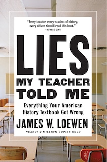 Front cover_Lies My Teacher Told Me