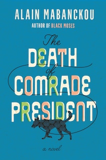 Front cover_The Death Of Comrade President