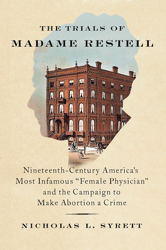 Front cover_The Trials of Madame Restell