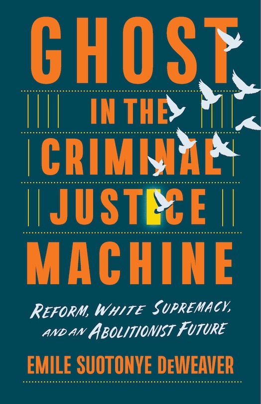 Front cover_Ghost in the Criminal Justice Machine