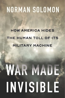 Front cover_War Made Invisible
