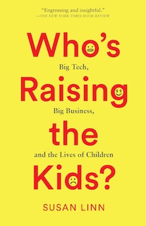 Front cover_Who’s Raising the Kids?