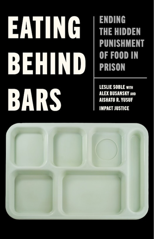 Front cover_Eating Behind Bars