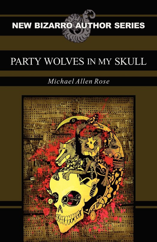Front cover_Party Wolves in My Skull